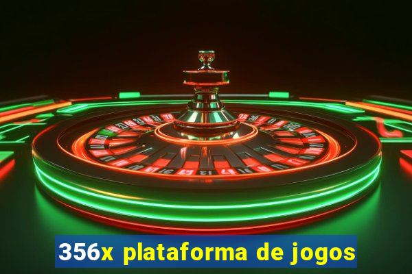 356x plataforma de jogos